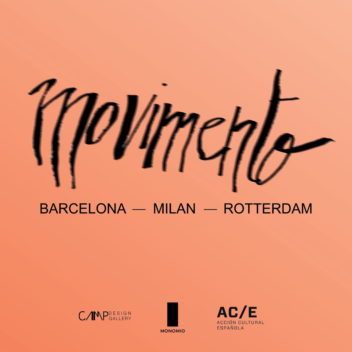 Movimento. Barcelona – Milan – Rotterdam